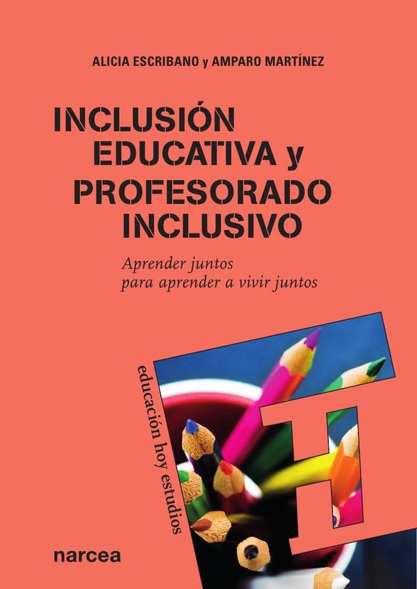 Inclusión educativa y profesorado inclusivo