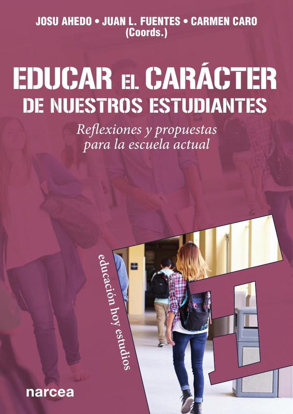 Educar el carácter de nuestros estudiantes