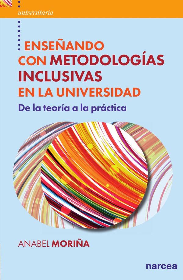 Enseñando con metodologías inclusivas en la universidad