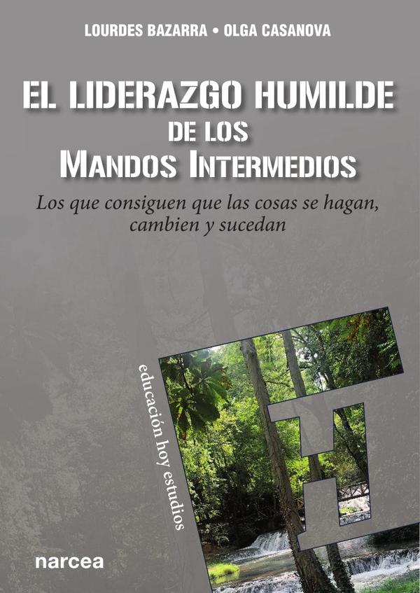 El liderazgo humilde de los mandos intermedios