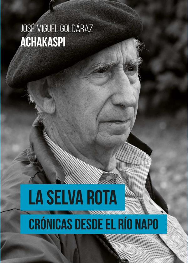 La selva rota