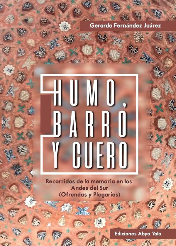 Humo, barro y cuero