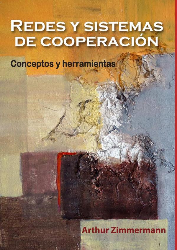 Redes y sistemas de cooperación. Conceptos y herramientas
