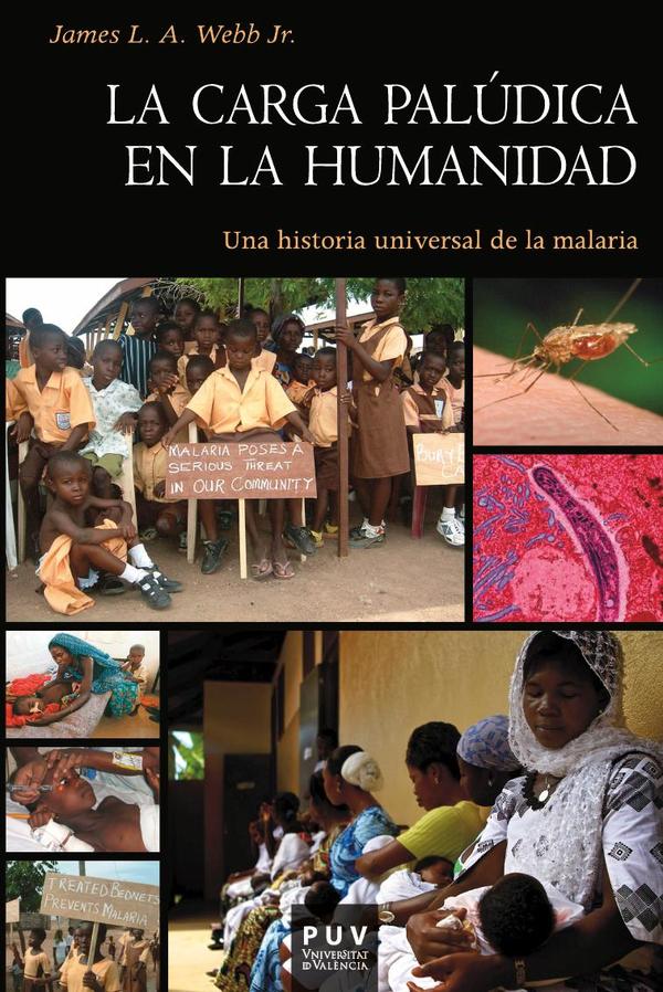 La carga palúdica en la humanidad