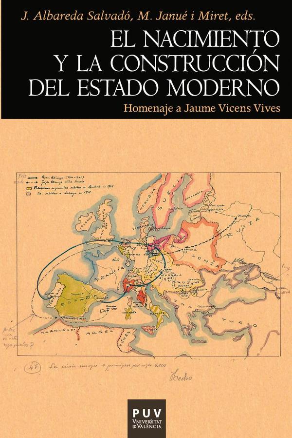 El nacimiento y la construcción del Estado moderno