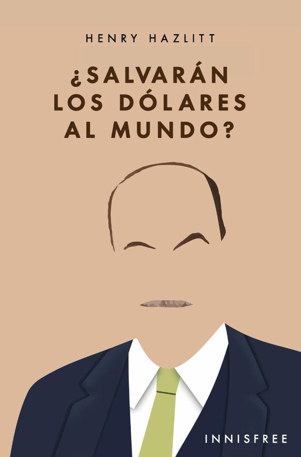 Salvarán los dólares al mundo?