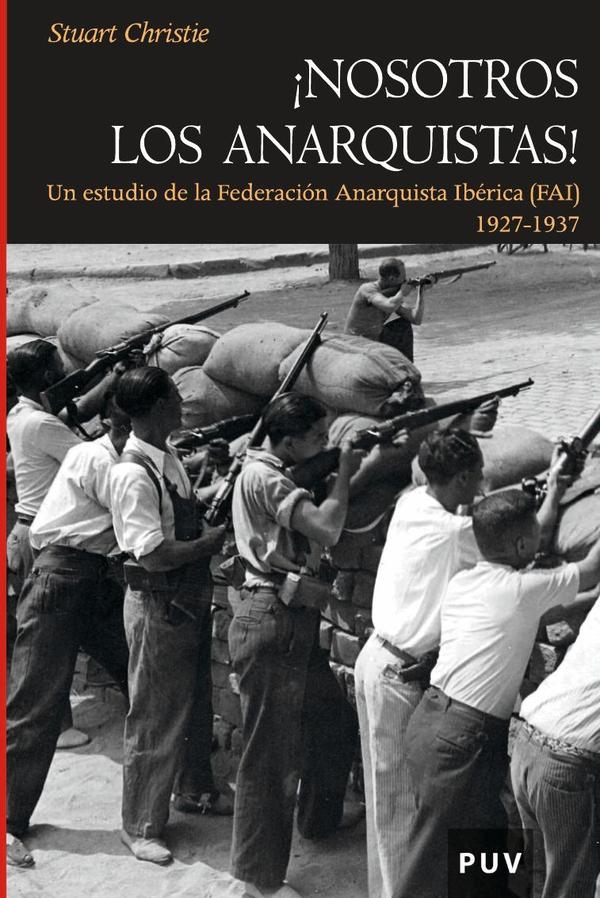 Nosotros los anarquistas