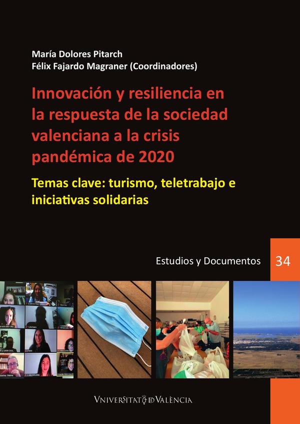 Innovación y resiliencia en la respuesta de la sociedad valenciana a la crisis pandémica de 2020