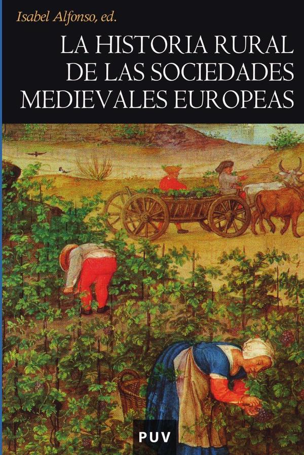La historia rural de las sociedades medievales europeas