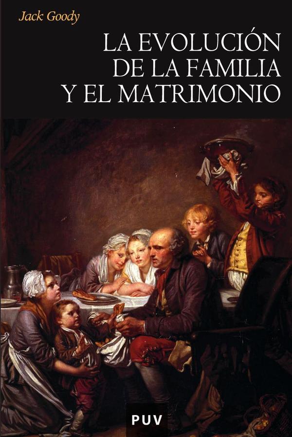 La evolución de la familia y el matrimonio