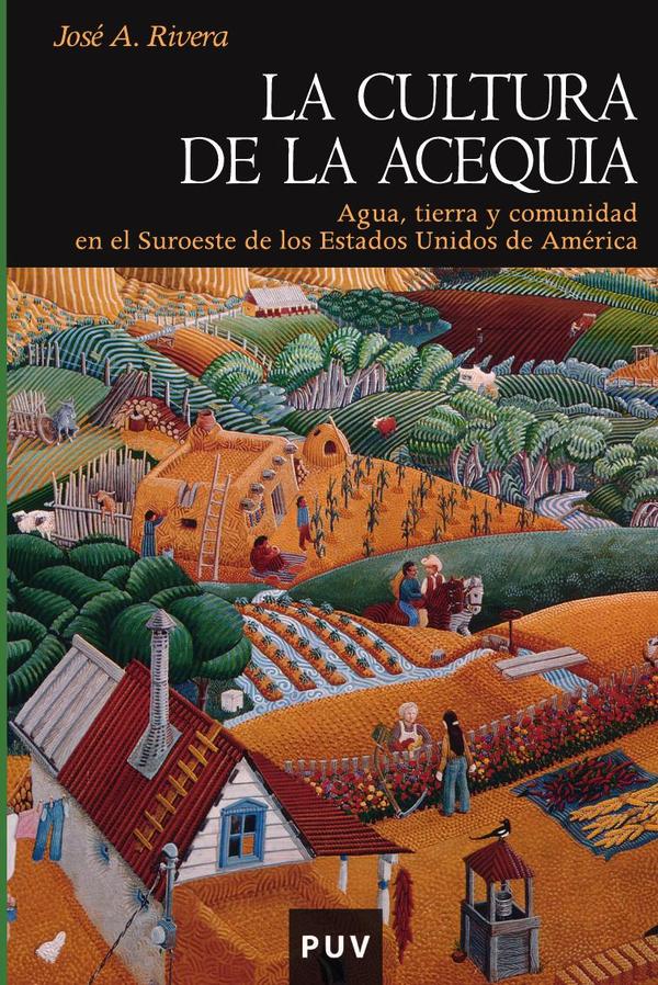 La cultura de la acequia