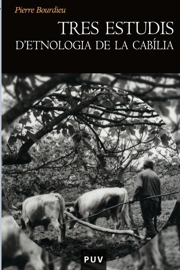 Tres estudis d''etnologia de la Cabília