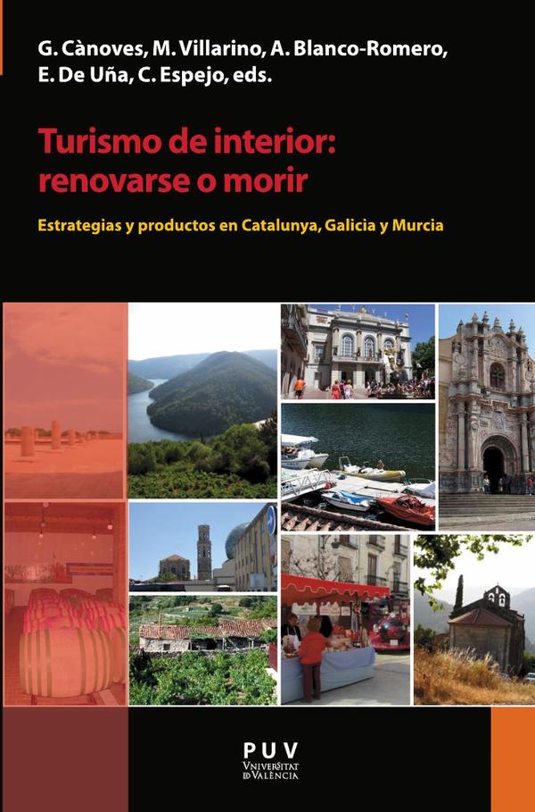 Turismo de interior: renovarse o morir