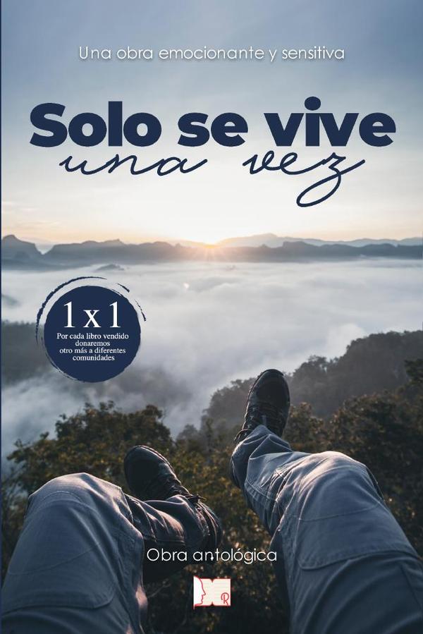 Solo se  vive una vez