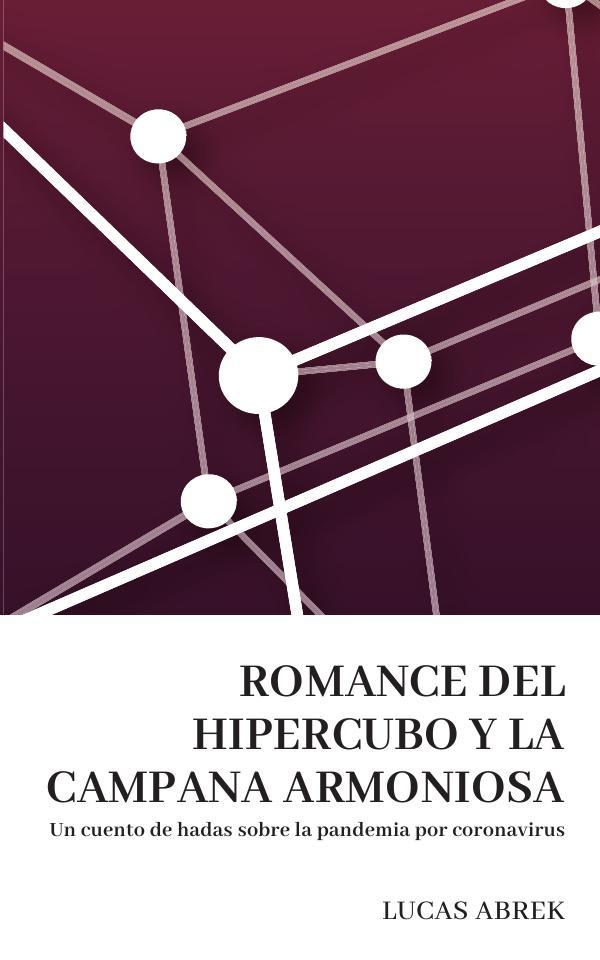 Romance del hipercubo y la campana armoniosa