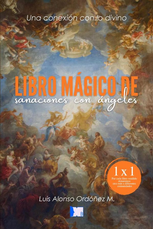 Libro mágico de sanaciones con ángeles