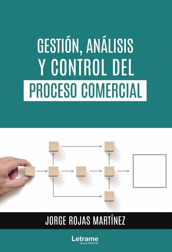 Gestión, Análisis y Control del Proceso Comercial