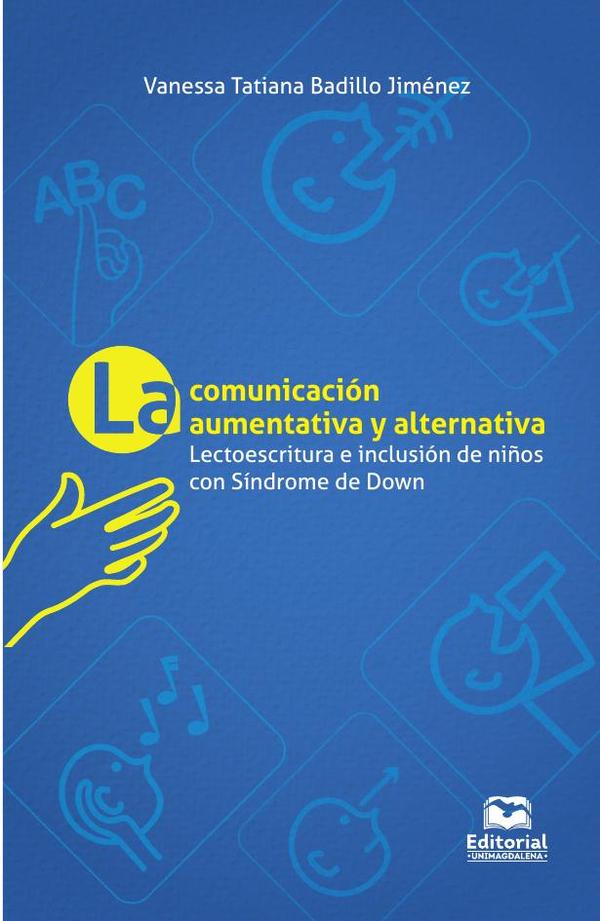 La comunicación aumentativa y alternativa
