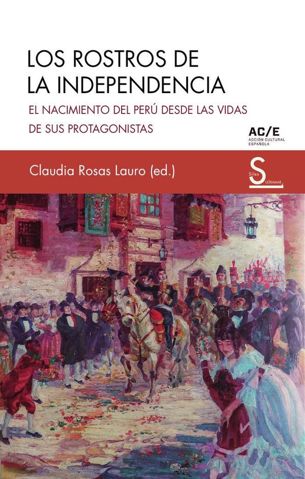 Los rostros de la independencia