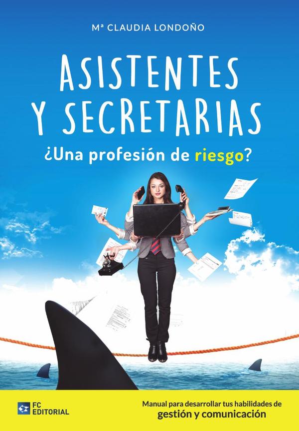 Asistentes y Secretarias ¿Profesión de riesgo?