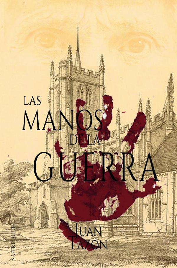 Las manos de la guerra