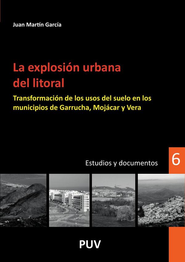 La explosión urbana del litoral