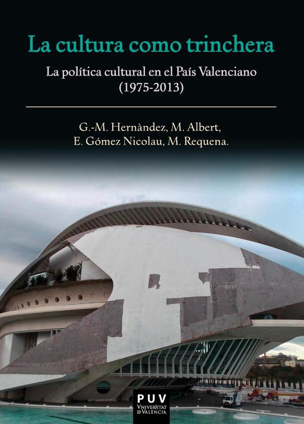La cultura como trinchera