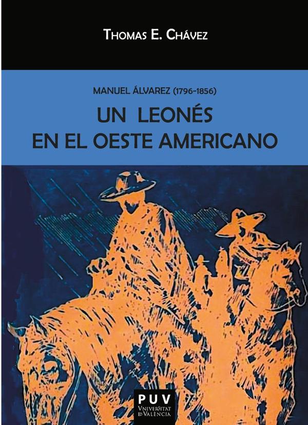 Un leonés en el oeste americano