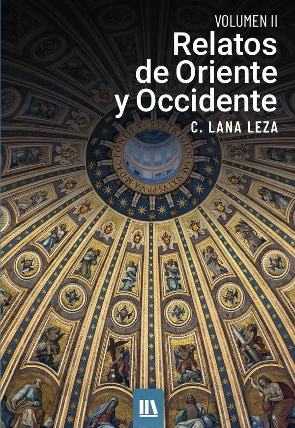 Relatos de oriente y occidente. Vol. II