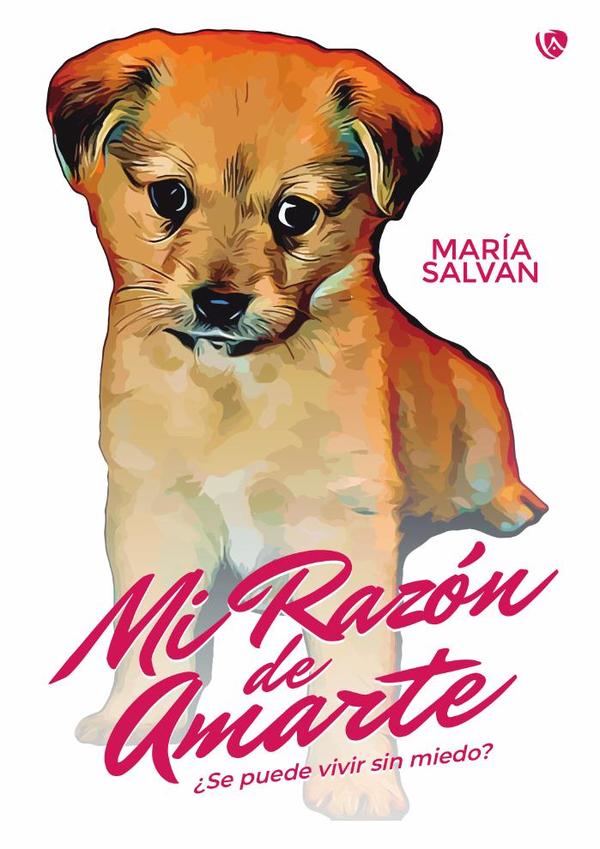 Mi razón de amarte