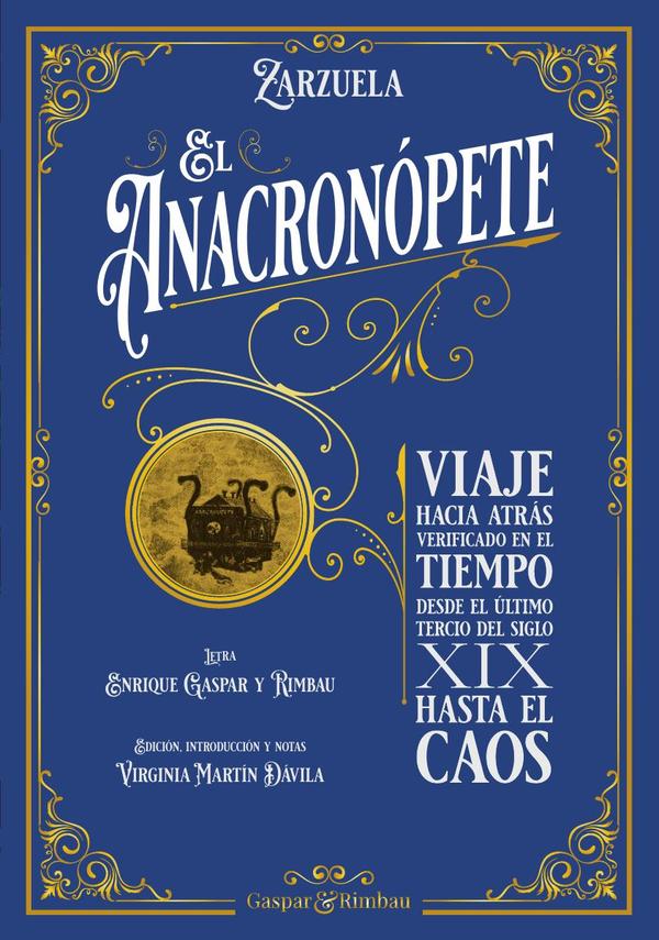 El Anacronópete - Zarzuela