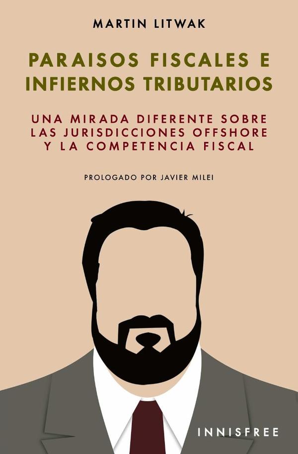 Paraísos fiscales e infiernos tributarios