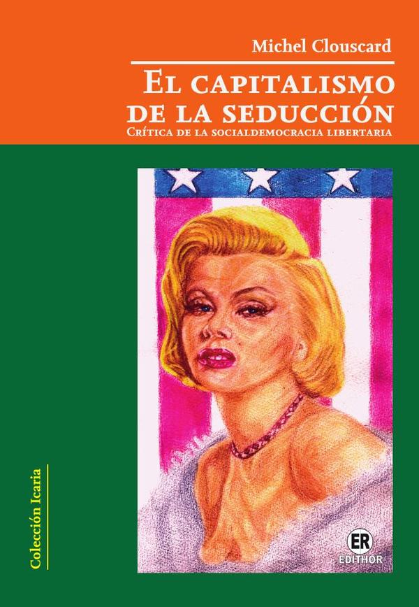 El capitalismo de la seducción