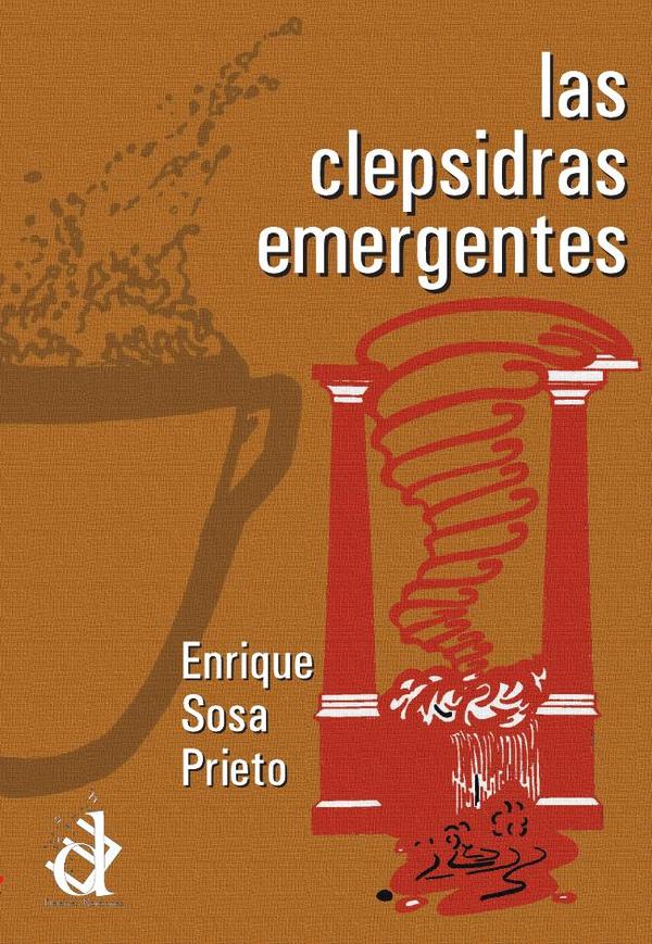 Las clepsidras emergentes