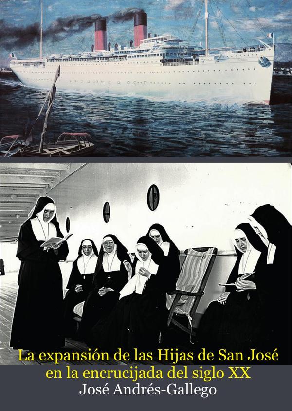 La expansión de las Hijas de San José en la encrucijada del siglo XX (1923-1968)