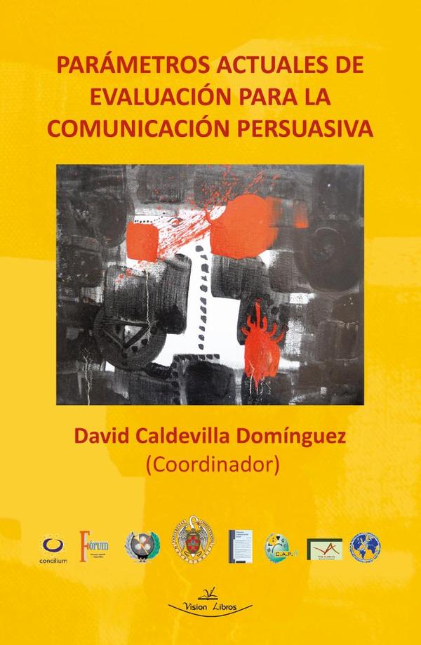Parámetros actuales de evaluación para la comunicación persuasiva