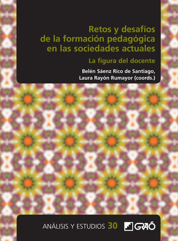 Retos y desafíos de la formación pedagógica en las sociedades actuales
