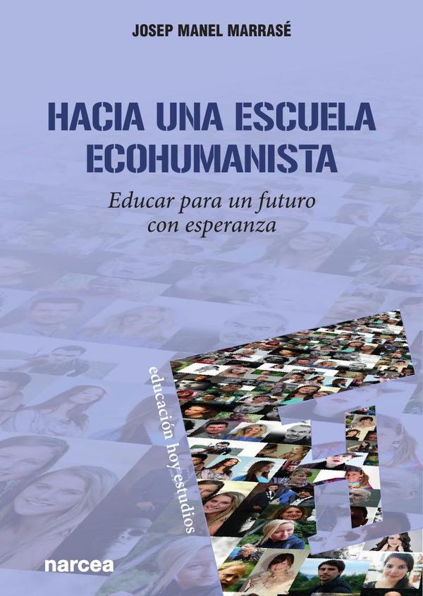 Hacia una escuela ecohumanista