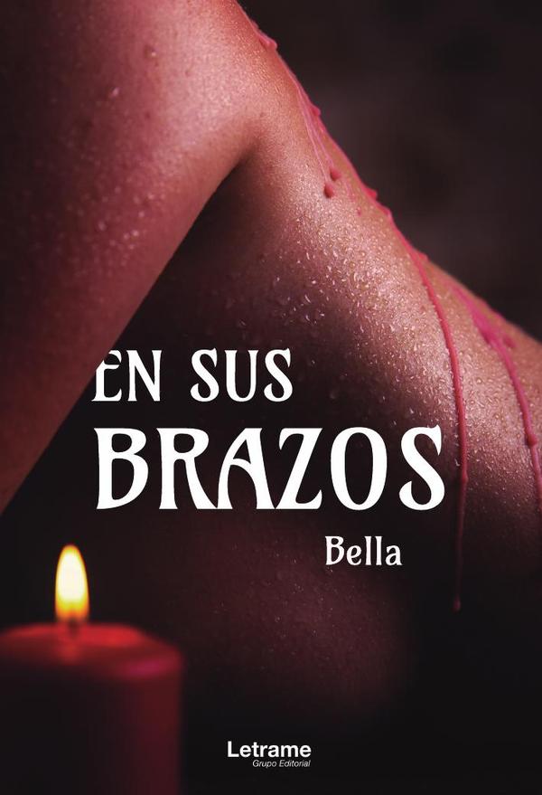 En sus brazos