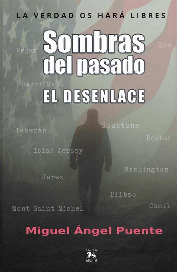 Sombras del pasado. El desenlace
