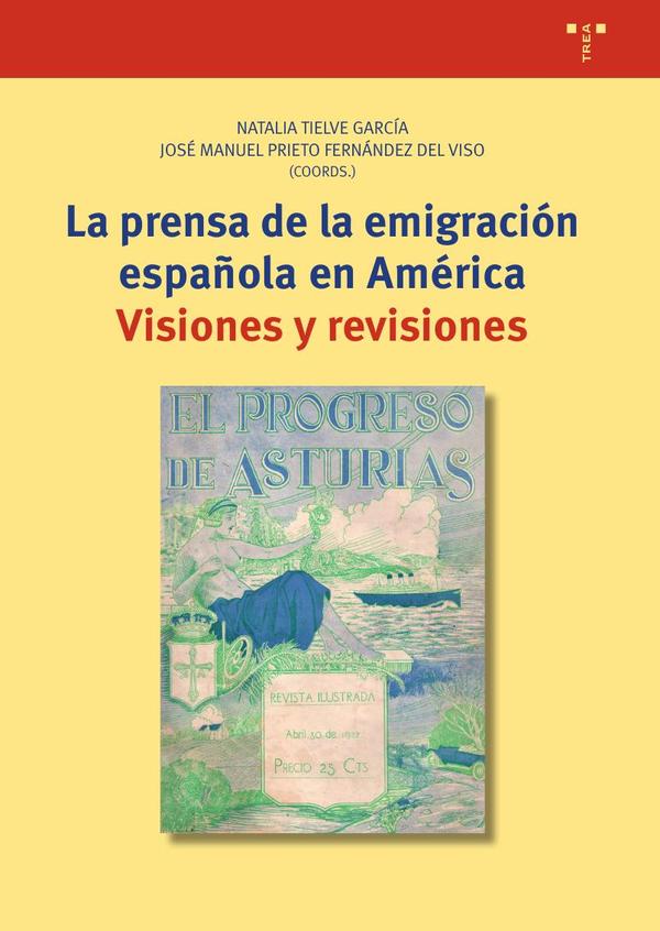 La prensa de la emigración española en América