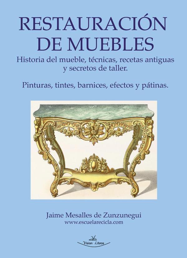 Restauración básica de muebles y nociones de pintura decorativa