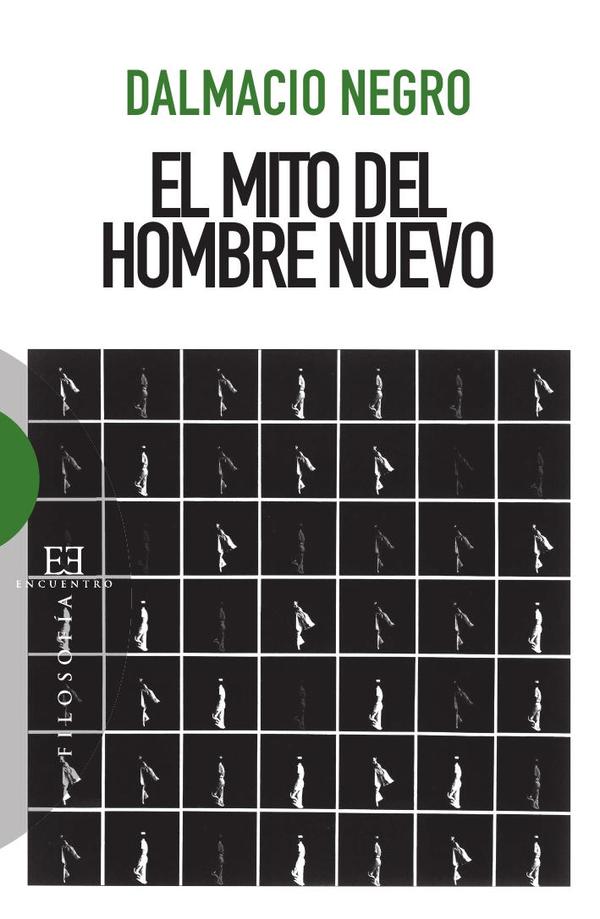 El mito del hombre nuevo