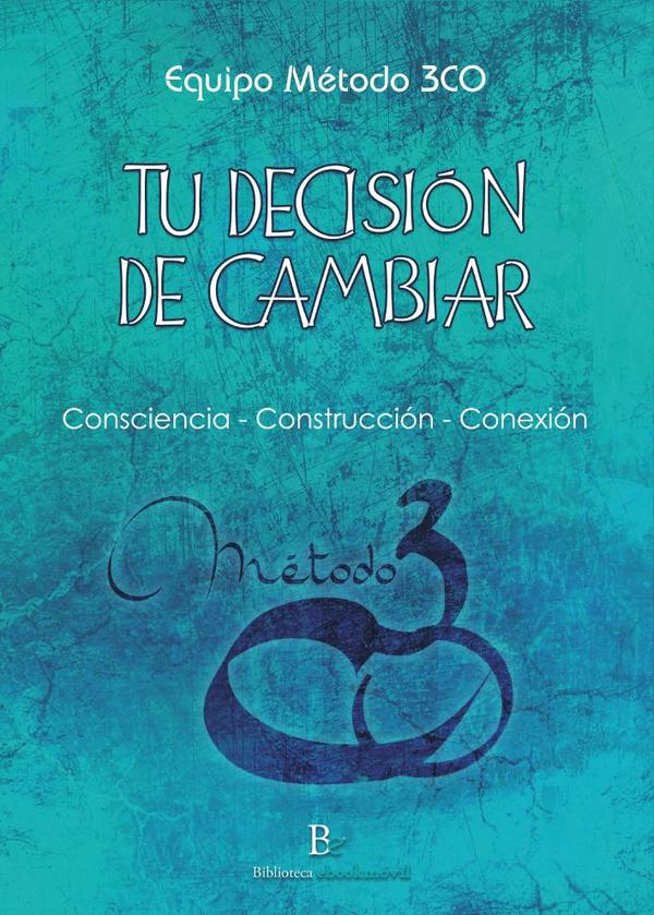 Tu decisión de cambiar
