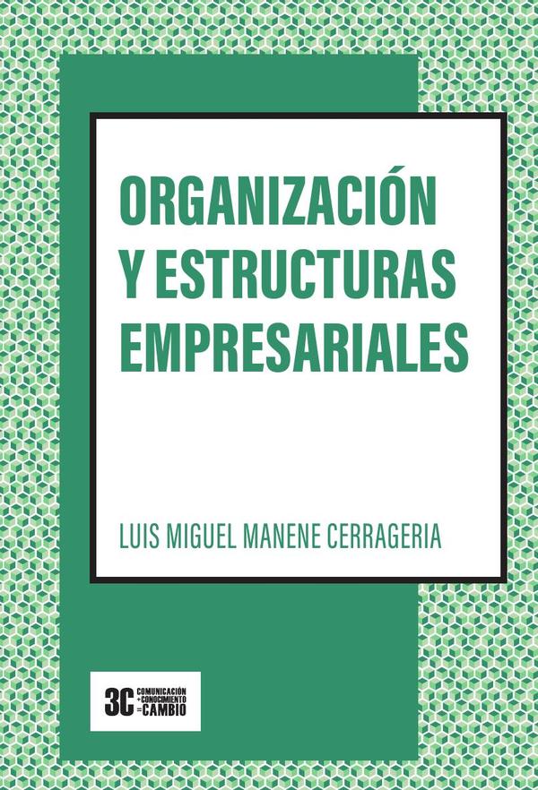 Organización y estructuras empresariales