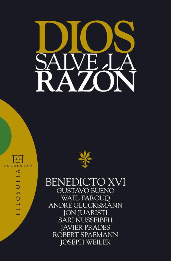 Dios salve la razón