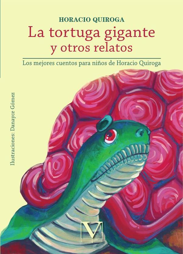 La tortuga gigante y otros relatos