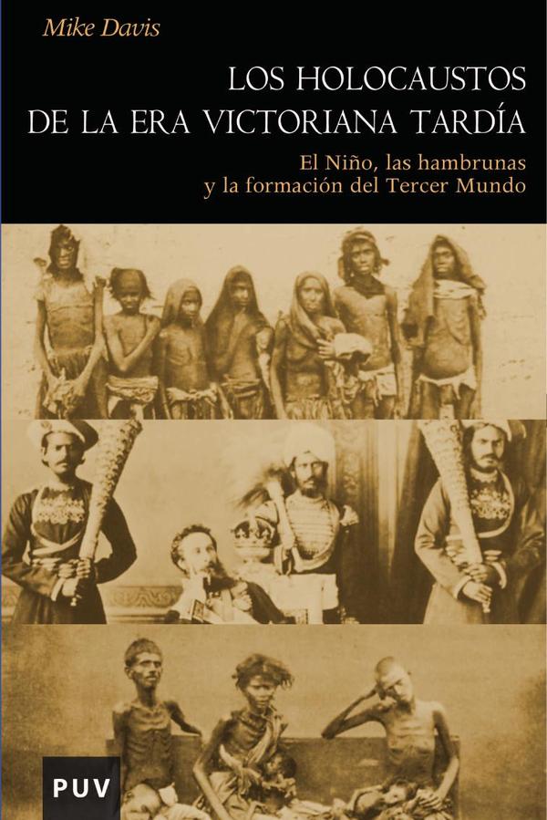 Los holocaustos de la Era Victoriana tardía