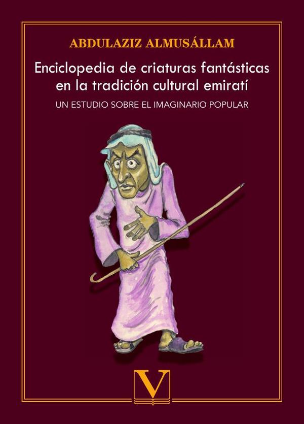 Enciclopedia de criaturas fantásticas en la tradición cultural emirat