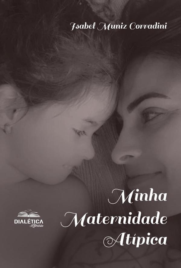 Minha Maternidade Atípica